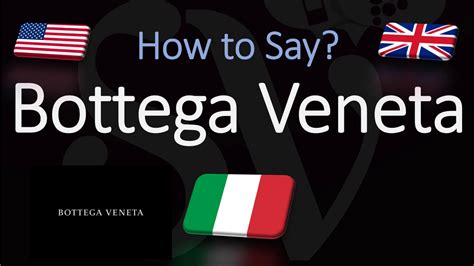 bottega veneta pronunciation.